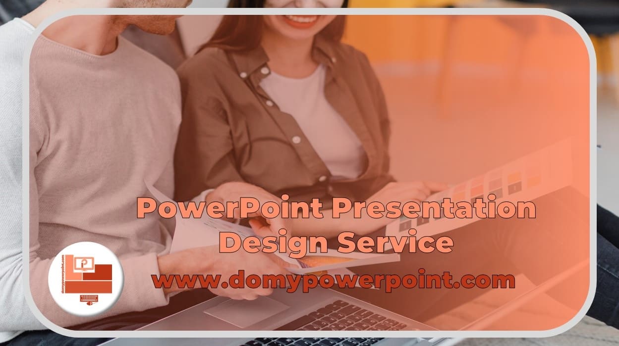 PowerPoint Design Service Provider that Ensures Your Success