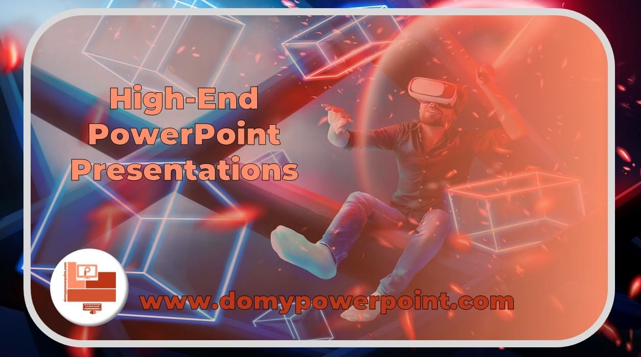 High-End PowerPoint Presentation