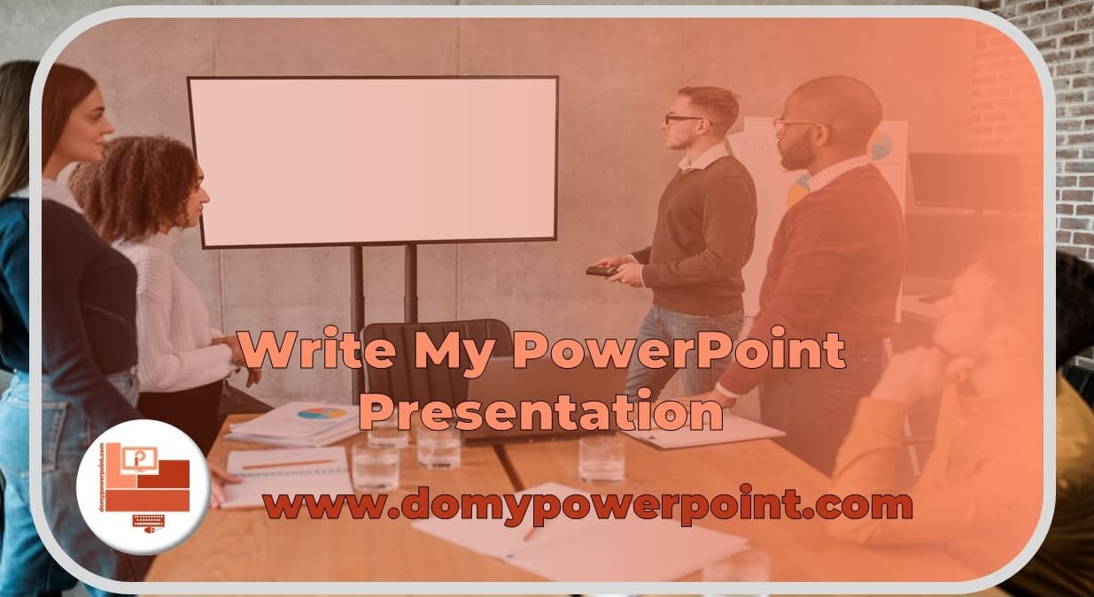 Write My PowerPoint Presentation Services