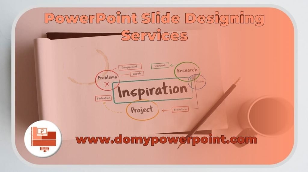 PowerPoint Slide Designing Services