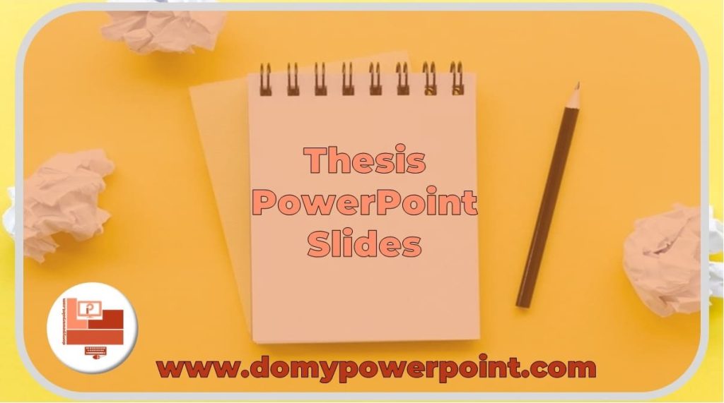 Thesis PowerPoint Slides