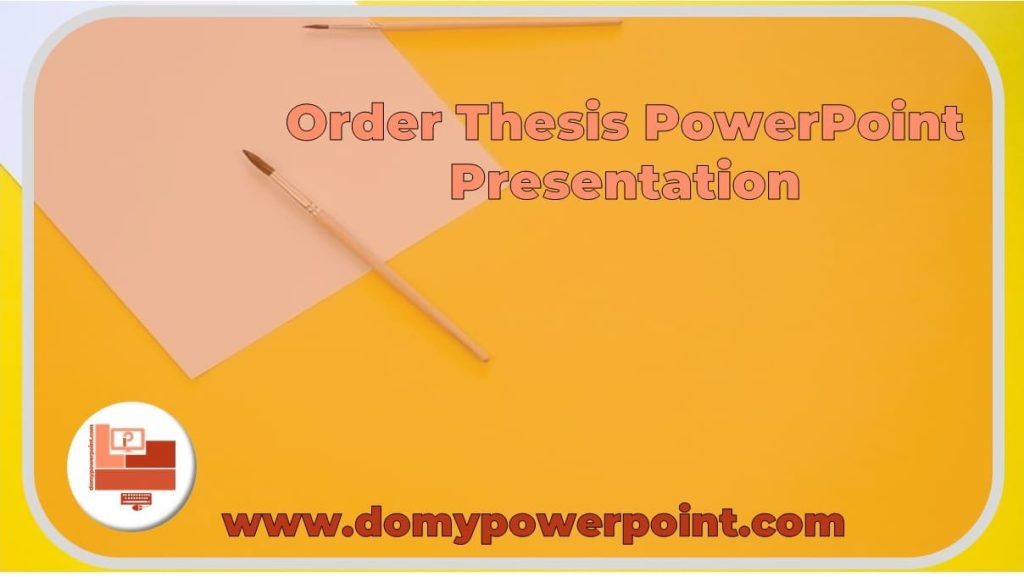 Thesis PowerPoint Presentation