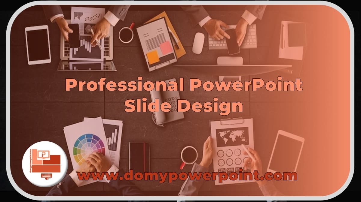 PowerPoint Slide Design Service