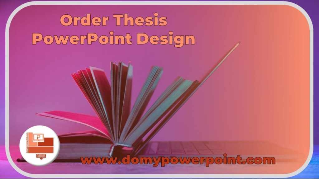 Order Thesis PowerPoint Design