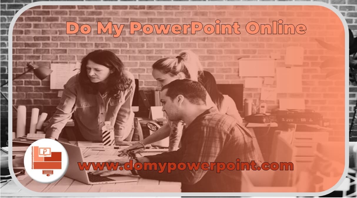 Do My PowerPoint Online, Hire Professionals for Your Ideas