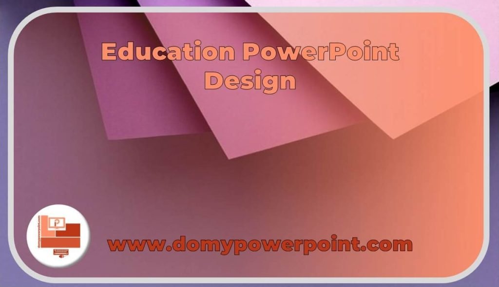 Education PowerPoint Presentation