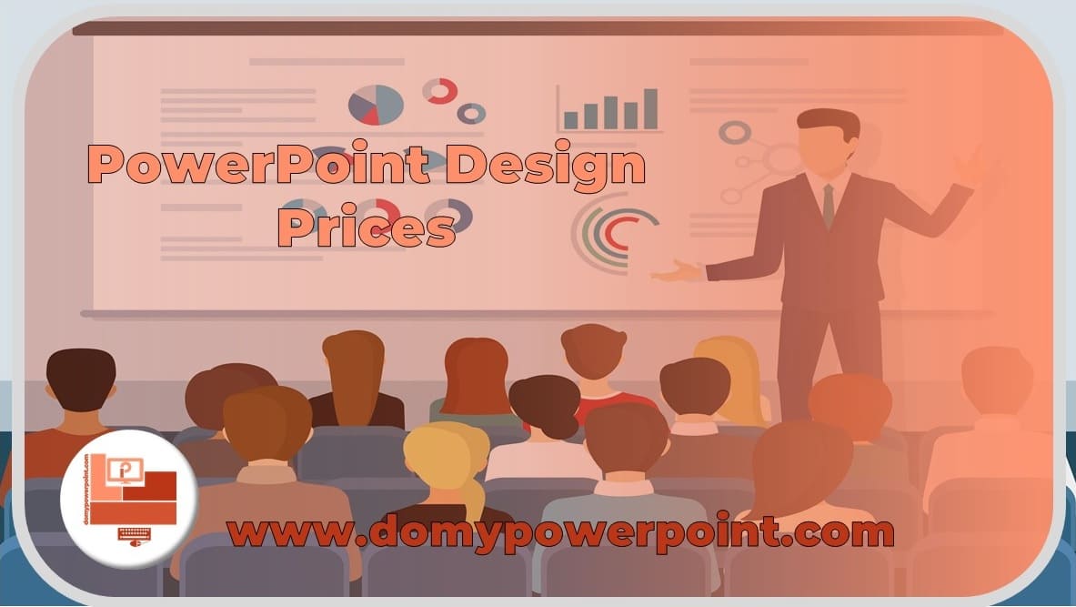PowerPoint Design Prices for a Compelling Presentation
