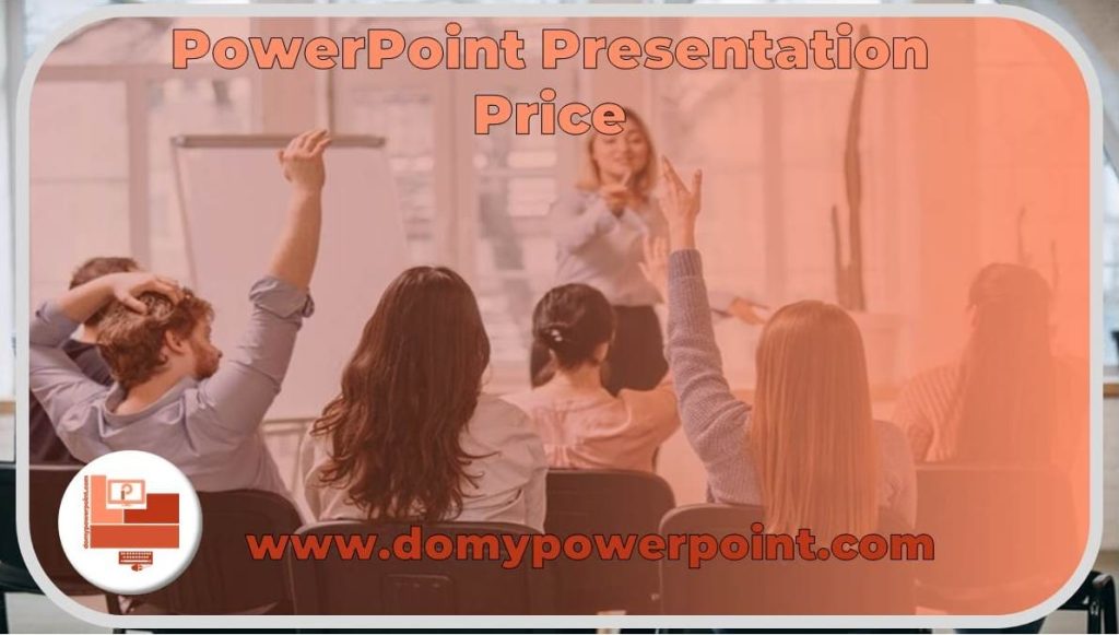 PowerPoint Presentation Price