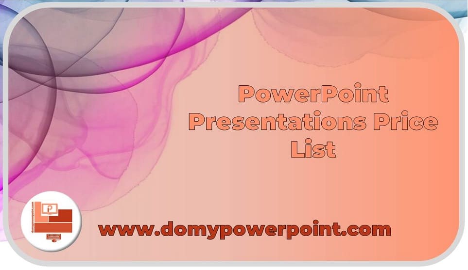 PowerPoint presentations price list 
