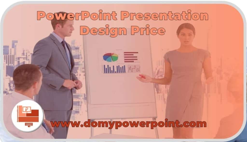 The Price List for PowerPoint Presentations