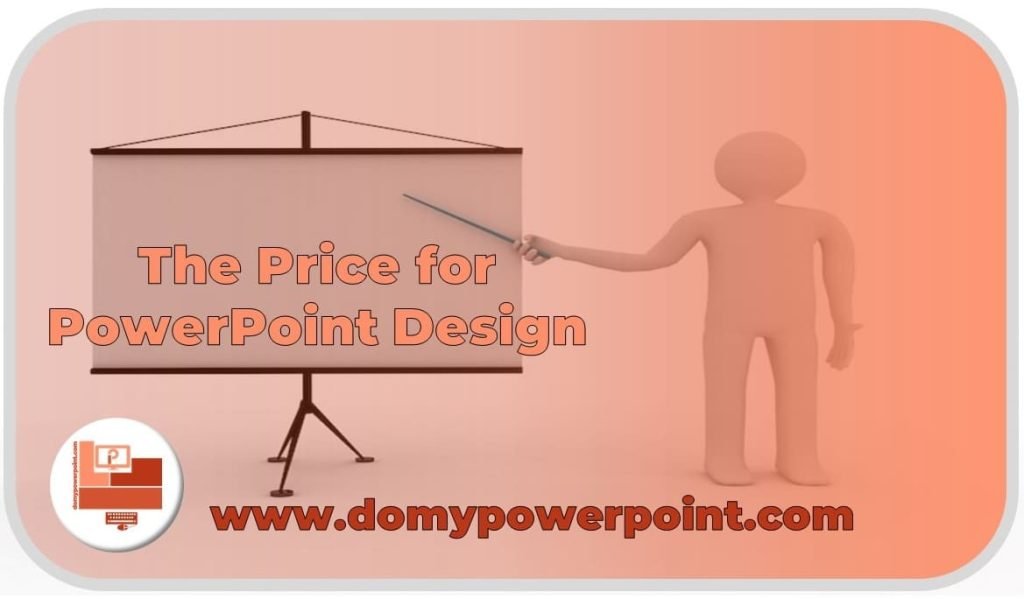The Price List for PowerPoint Presentations