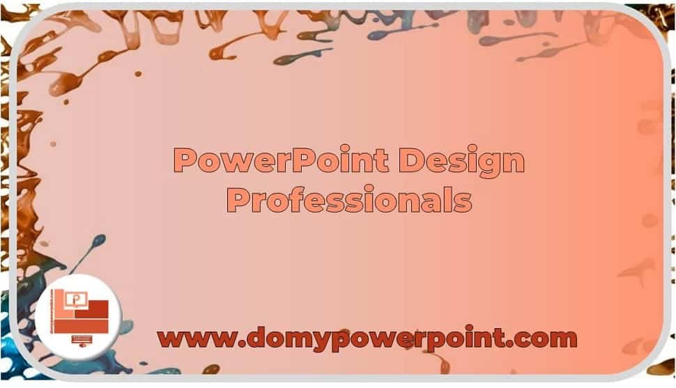 PowerPoint Slide Design, Services for the Best Presentation