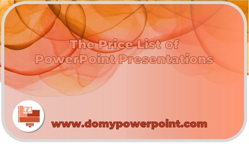 Price List for PowerPoint Presentations