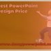 The Best PowerPoint Design Price for Your Presentations
