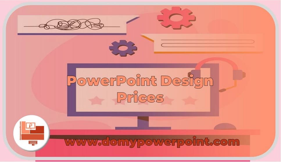 The Price for PowerPoint Design