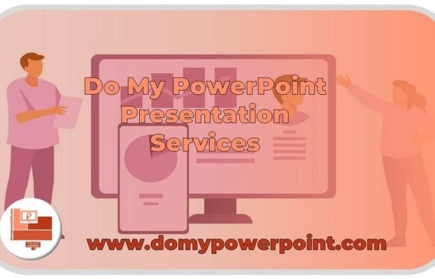 Do My PowerPoint Presentation Services