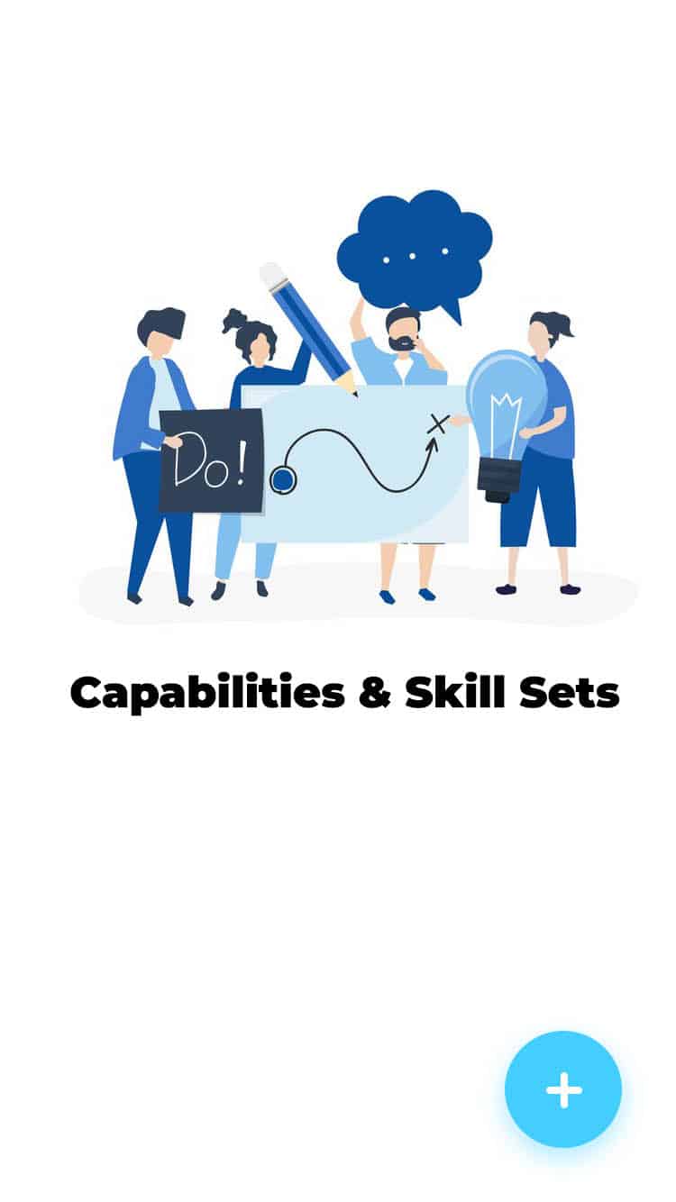 Capabilities & Skill Sets