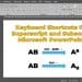 Shortcuts for Superscript and Subscript